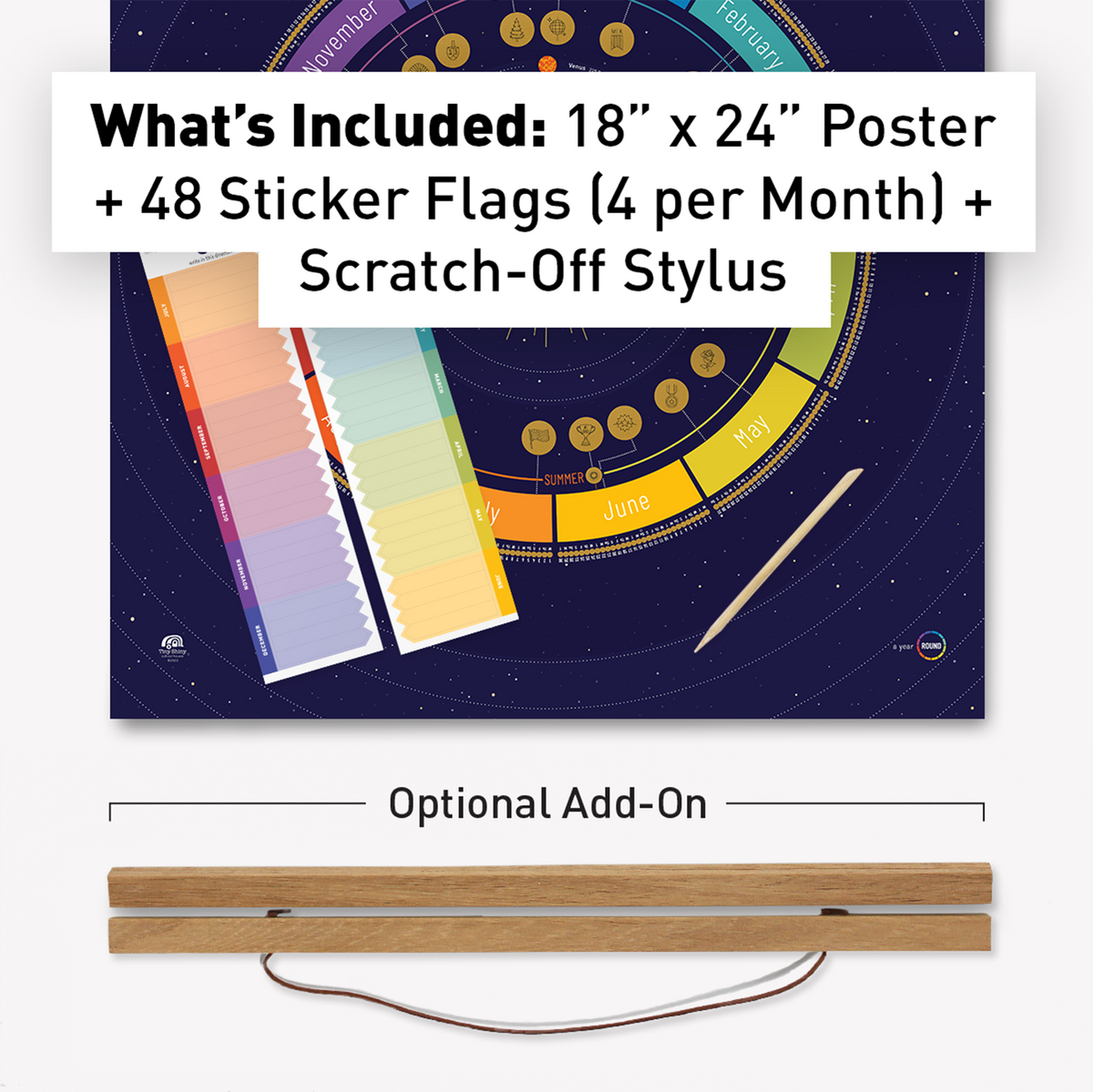 Year Round Calendar set with 18 x 24 inch poster, 48 sticker flags, and wooden scratch-off stylus. Wood Hanger Frame shown as an optional add-on.